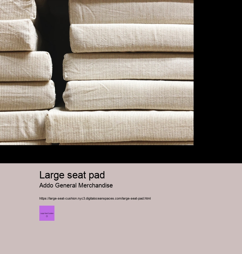 large seat pad
